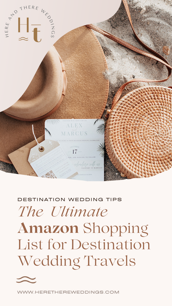 The Ultimate Amazon Shopping List for Destination Wedding Travels