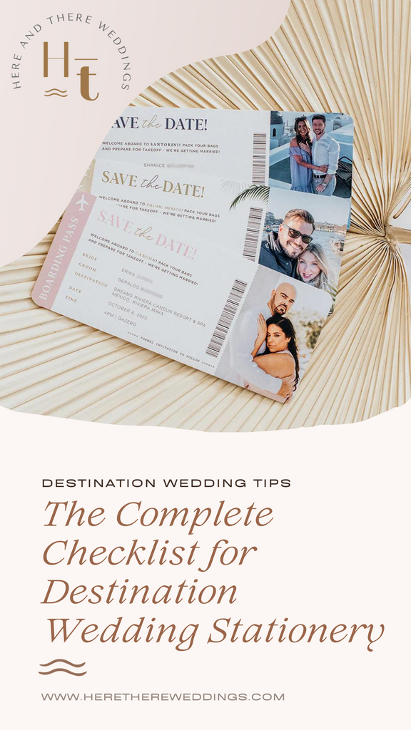The Complete Checklist for Destination Wedding Stationery